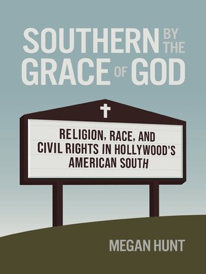 cover image of Southern by the Grace of God